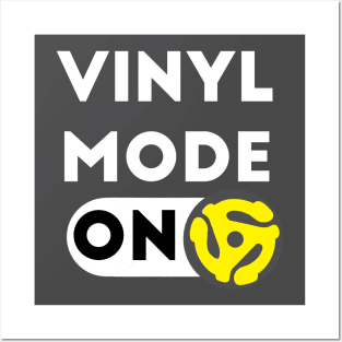 Vinyl Mode ON - funny vinyl record player saying Posters and Art